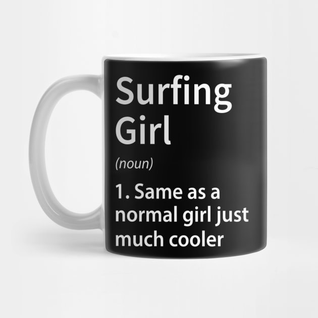 Surfing Girl Definition by DragonTees